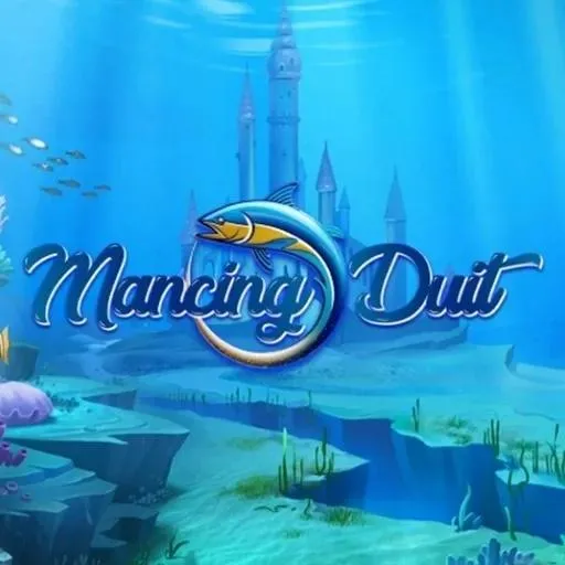 MANCINGDUIT - Game Tembak Ikan Seru untuk Semua Kalangan